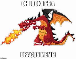 Image result for Early Internet Meme Dragon