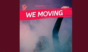 Image result for We Move Meme