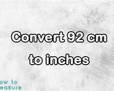 Image result for How Long Is 92 Cm in Inches