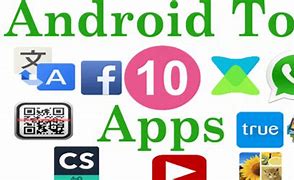 Image result for Top 10 Most Used Apps