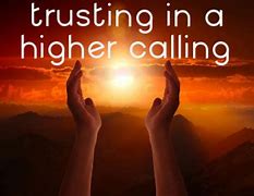 Image result for Our Higher Calling