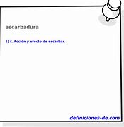 Image result for escarbadura