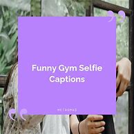 Image result for Snap Gym Selfie