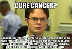 Image result for Cancer Treatment Memes