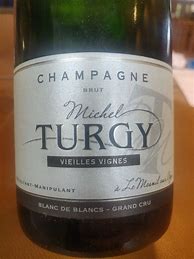 Image result for Michel Turgy Champagne Vieilles Vignes