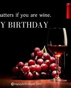Image result for Happy Birthday Wine Meme