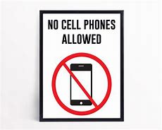 Image result for No Cell Phones Allowed