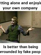Image result for Memes About Being Fake
