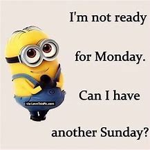 Image result for Minion Sunday Quotes