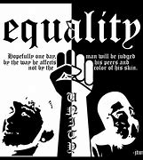 Image result for Equality Black and White