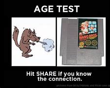 Image result for Age Test Meme