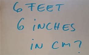 Image result for 6 Feet in Cm
