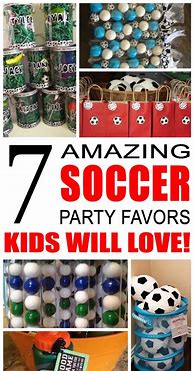 Image result for Soccer Party Favor Ideas