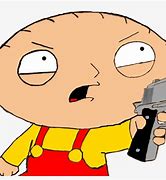 Image result for Family Guy Stewie Gun