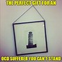 Image result for Happy Birthday OCD Funny