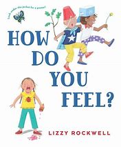 Image result for How Do You Feel Book