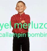 Image result for Meme Callampin Bombin