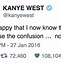Image result for Kanye West Tweets