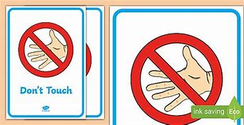 Image result for Do Not Touch Kids Sign