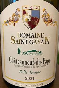 Image result for Saint Gayan Chateauneuf Pape