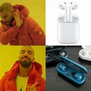Image result for Air Pods with a Screen Meme