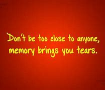 Image result for Memory Quotes and Sayings