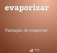 Image result for evaporizar