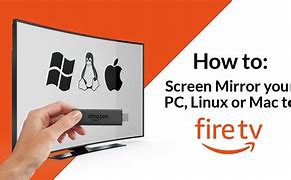 Image result for Fire TV Screen Mirroring