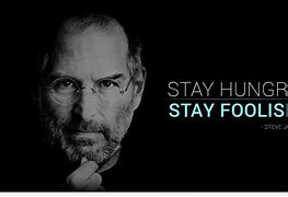 Image result for Steve Jobs Stay Hungry Desktop Wallpaper