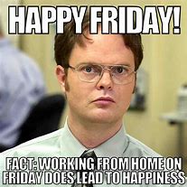 Image result for Funny Friday Office Meme