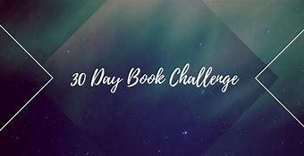 Image result for 30 Day Challenge Book