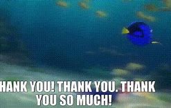 Image result for Dory Thank You Meme