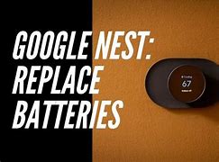 Image result for Replace Nest Thermostat Battery