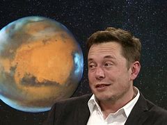 Image result for Elon Musk On Mars
