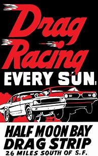 Image result for Vintage Drag Race Posters