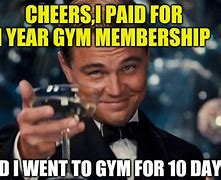 Image result for Gym Membership Meme