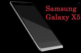 Image result for Samsung Galaxy X5 On Television