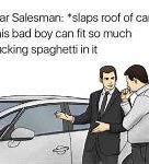 Image result for Used Car Salesman Meme