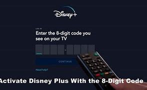 Image result for Disney Plus 8 Digit Code