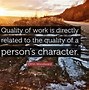 Image result for Quality of Work Quotes