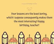 Image result for Funny Teacher Birthday
