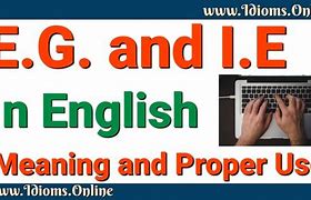 Image result for E.G. Meaning