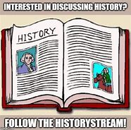 Image result for In Every History Book Meme Imgflip