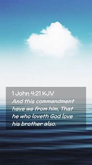 Image result for 1 John 4:21