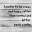 Image result for Celebrate Your Crazy Quotes