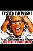 Image result for Funny Memes Good Morning Madea