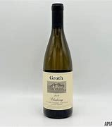 Image result for Groth Chardonnay Hillview