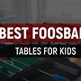 Image result for Foosball Table for Kids