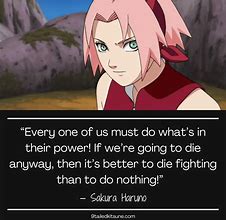 Image result for Sakura Haruno Quotes