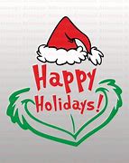 Image result for Happy Holidays Grinch
